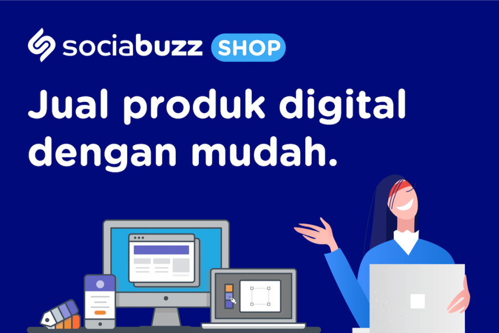 Cara Jual Produk Digital Pakai SociaBuzz Shop